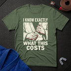 Know The Cost T-Shirt