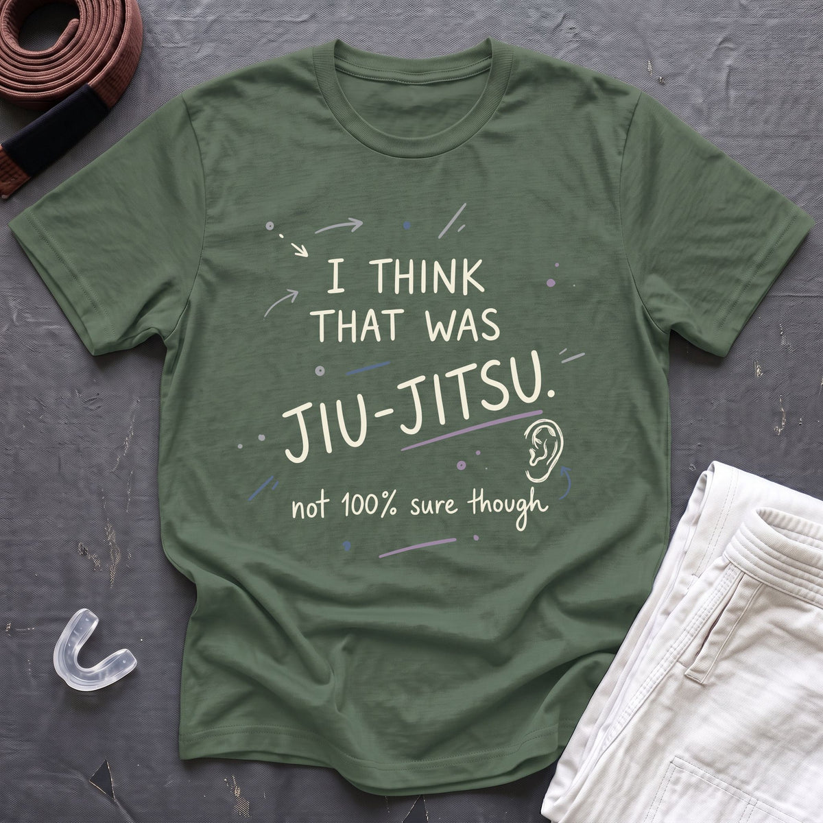 That Was Jiu Jitsu T-Shirt