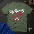 My Recovery T-Shirt