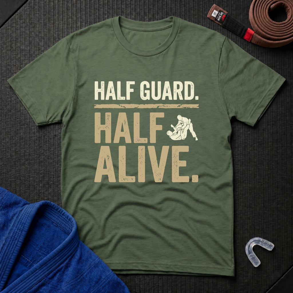 Half Guard Half Alive T-Shirt