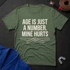 Age Is Just A Number T-Shirt