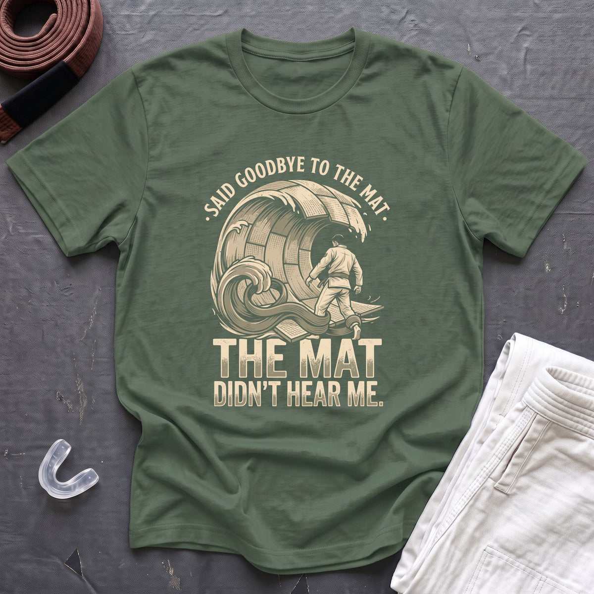 Goodbye To The Mat T-Shirt