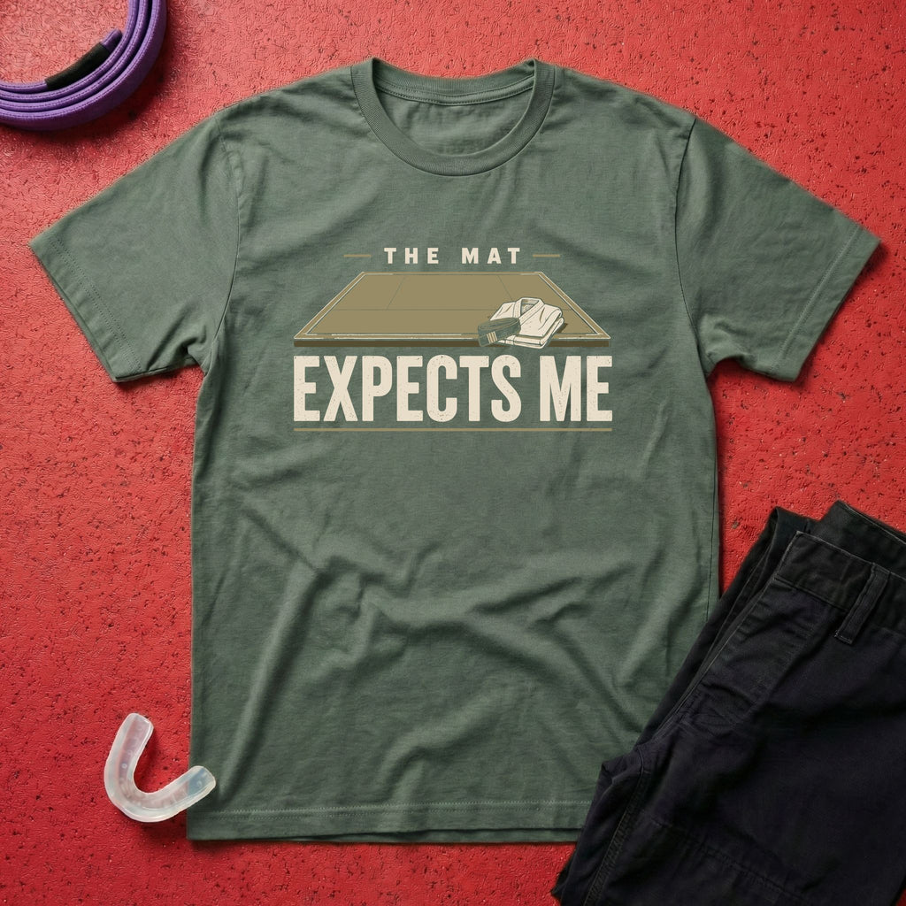 The Mat Expects Me T-Shirt