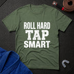 Roll Hard Tap Smart T-Shirt