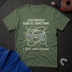 Unexplained Excellence T-Shirt