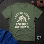 If BJJ Not Involved T-Shirt