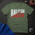 Half Guard Half Hope T-Shirt