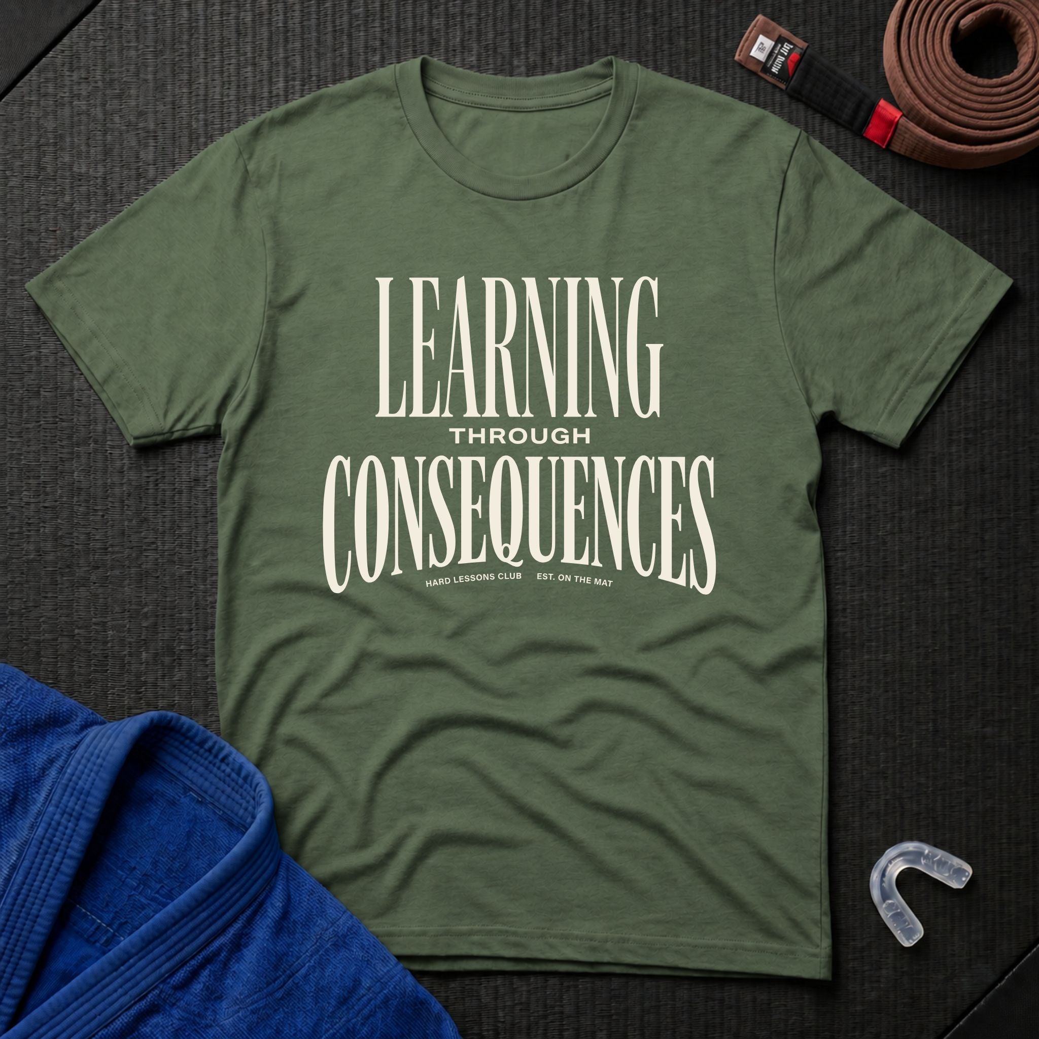 Learning Through Consequences T-Shirt