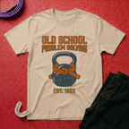 Old School Problem Solving T-Shirt