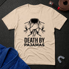 Death by Pajamas T-Shirt