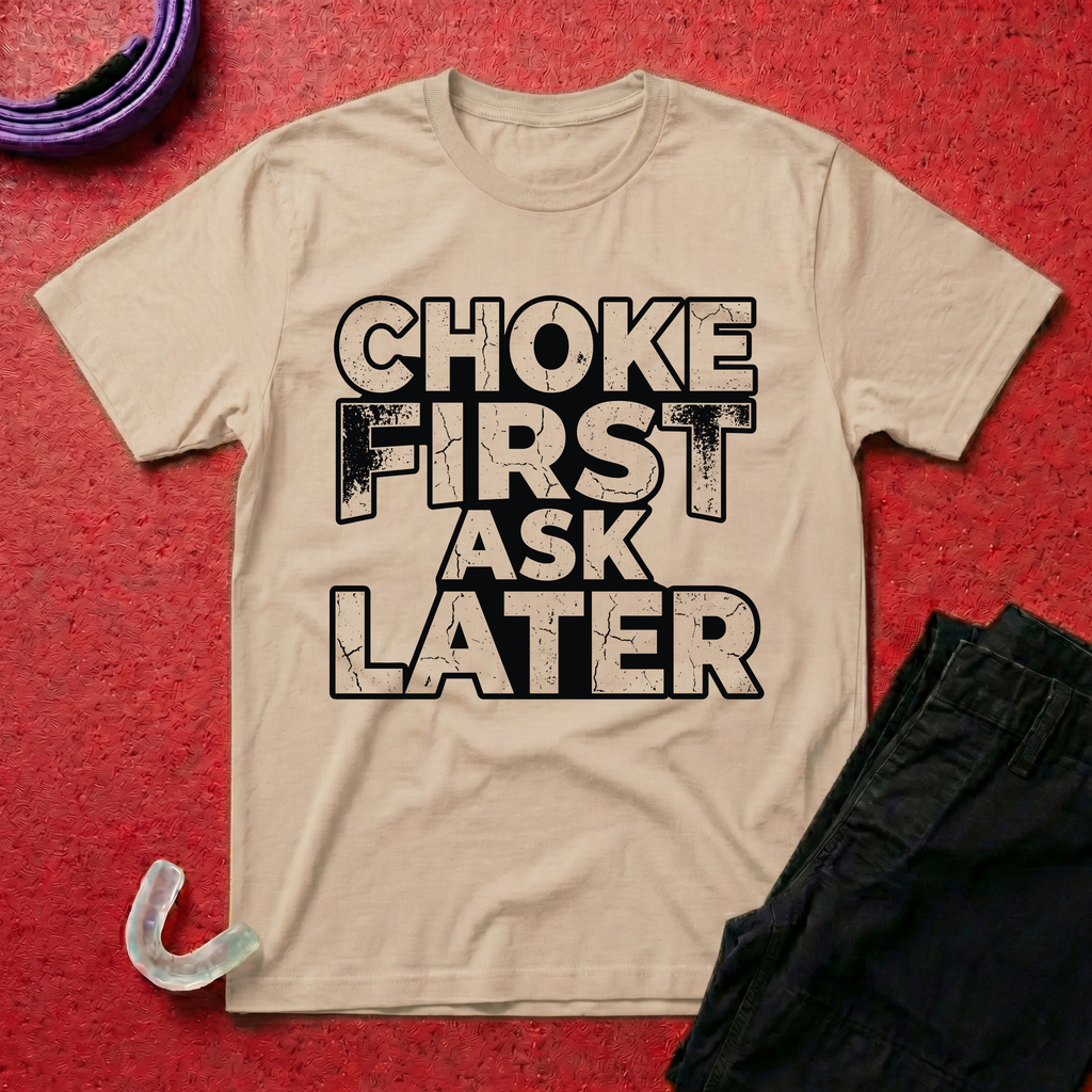Choke First T-Shirt