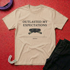 Outlasted Expectations T-Shirt