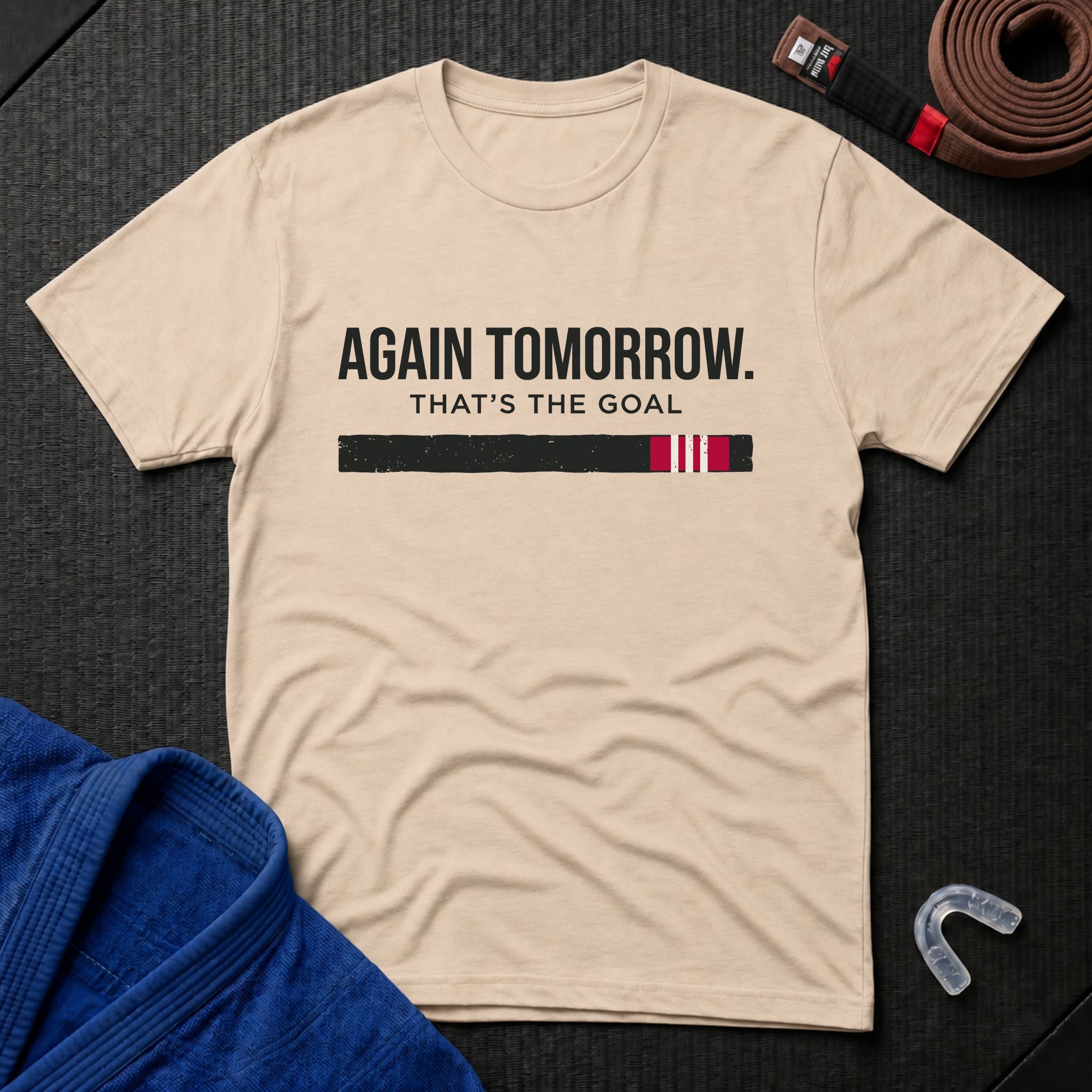 Again Tomorrow T-Shirt