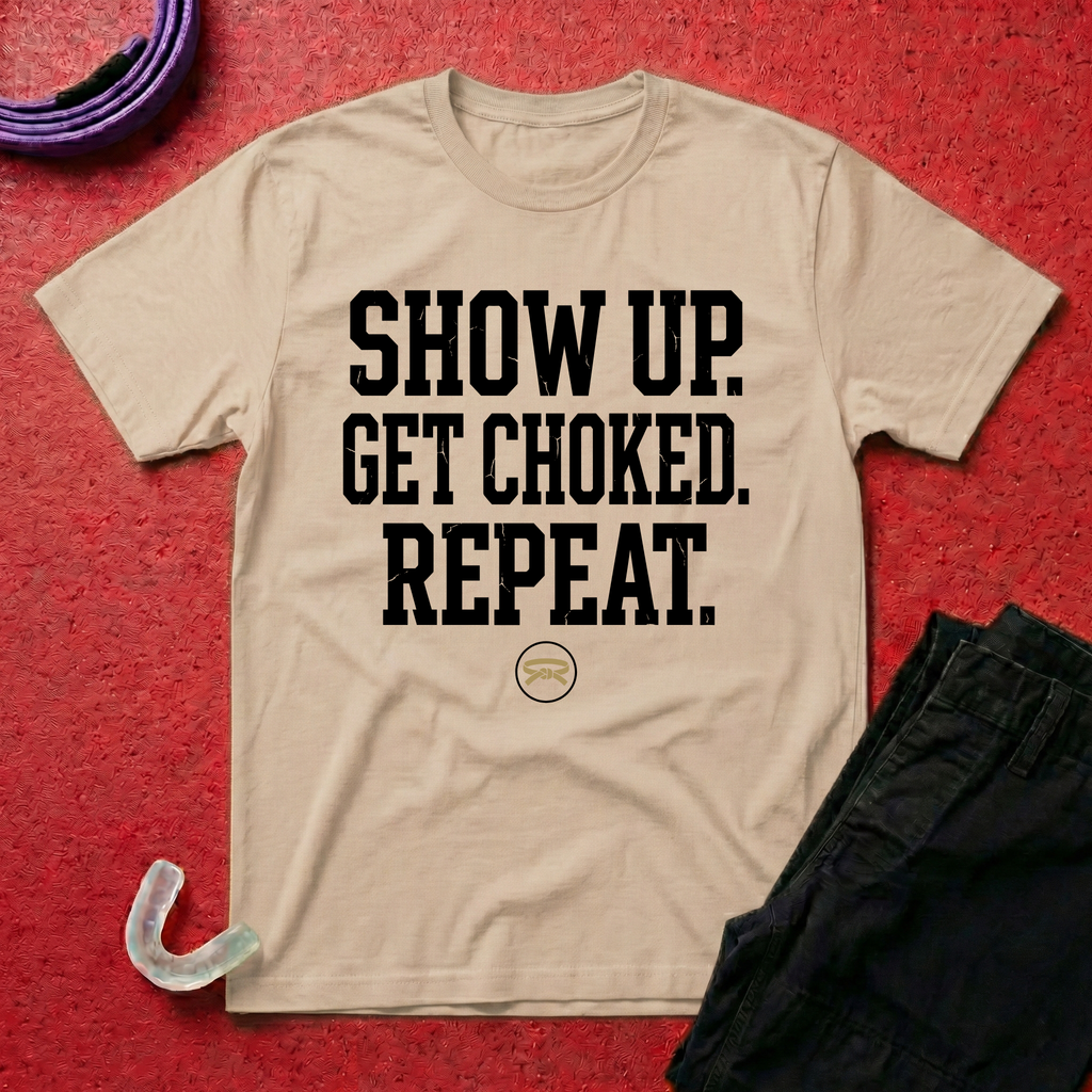 Show Up Get Choked T-Shirt