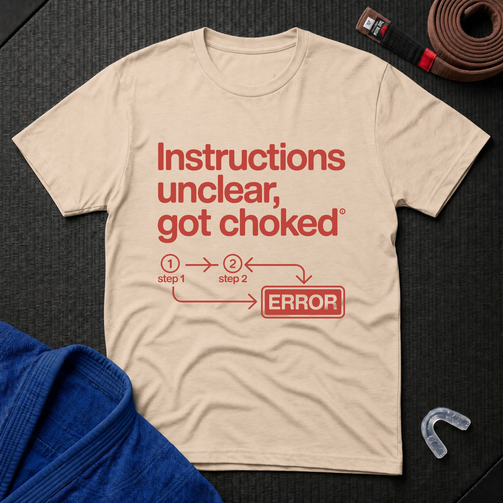 Instructions Unclear T-Shirt