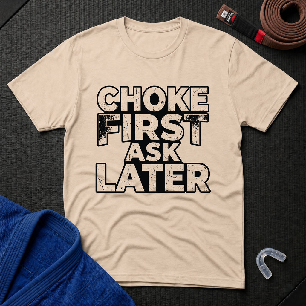 Choke First T-Shirt