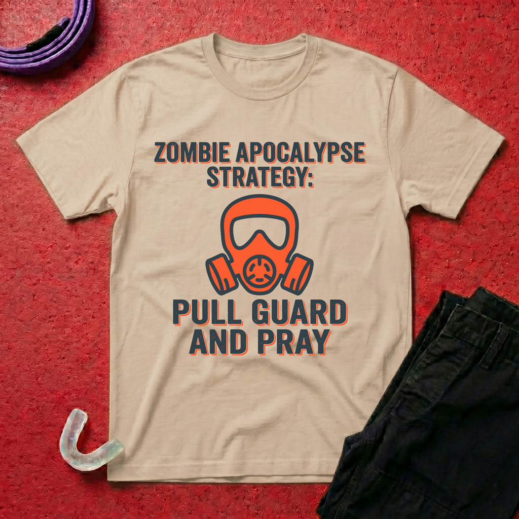 Pull Guard and Pray T-Shirt
