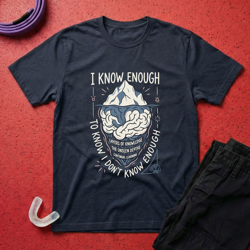 I Know Enough T-Shirt
