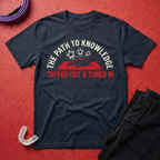 The Path To Knowledge T-Shirt