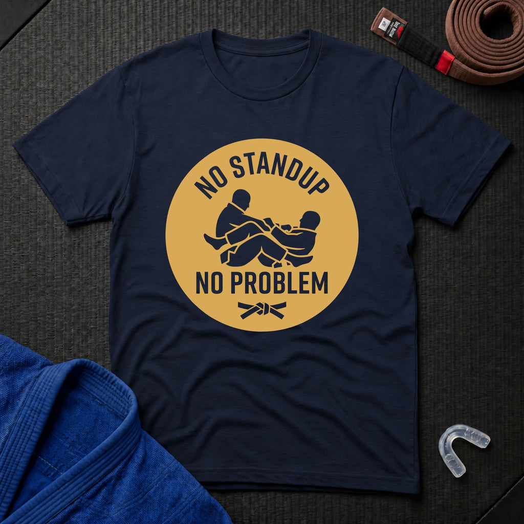 No Standup T-Shirt