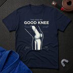 My Good Knee T-Shirt