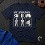 Didn't Notice That T-Shirt