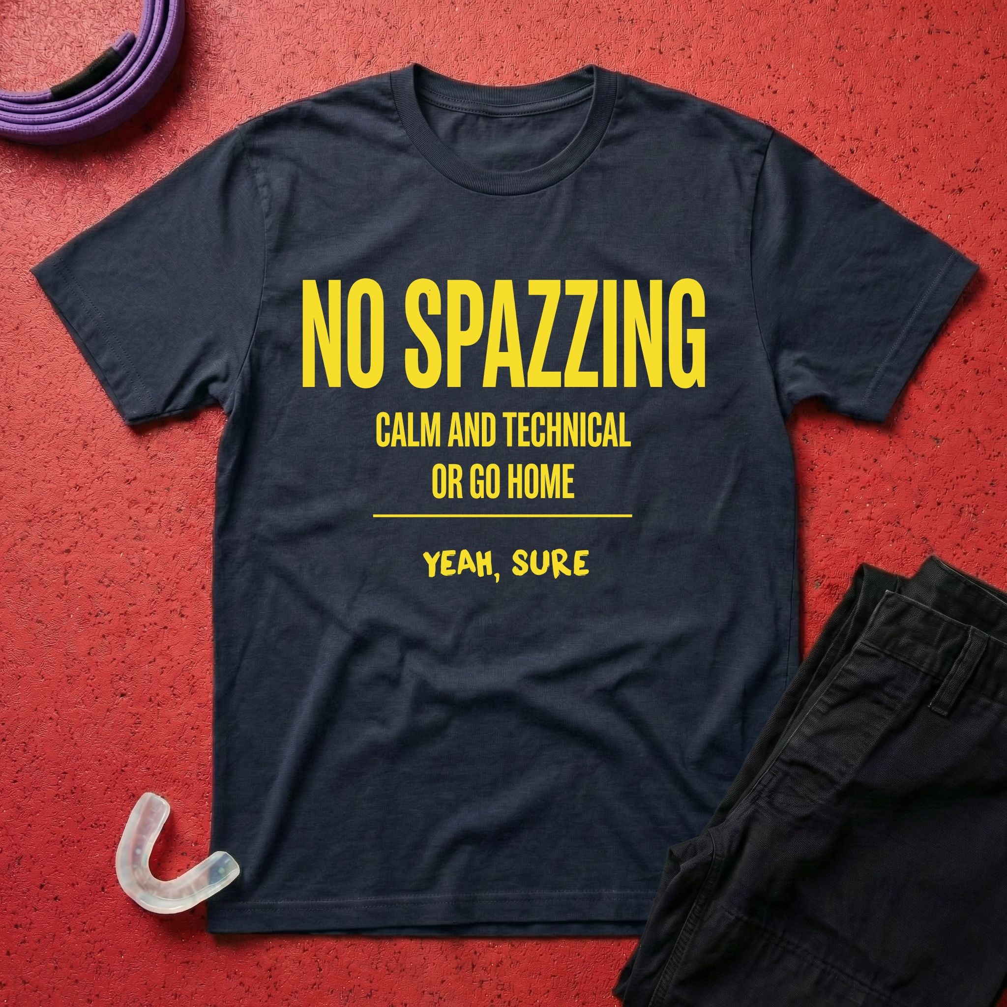 No Spazzing T-Shirt