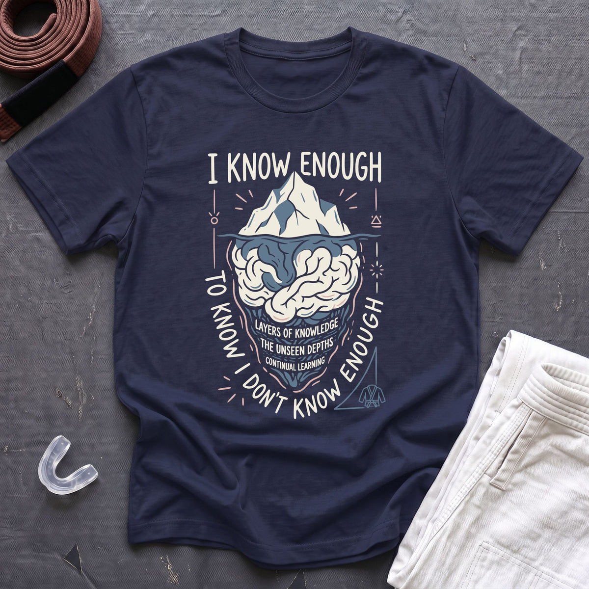 I Know Enough T-Shirt