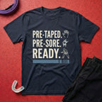 Pre-taped Pre-sore T-Shirt