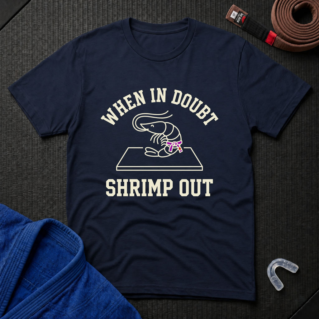 In Doubt Shrimp Out T-Shirt