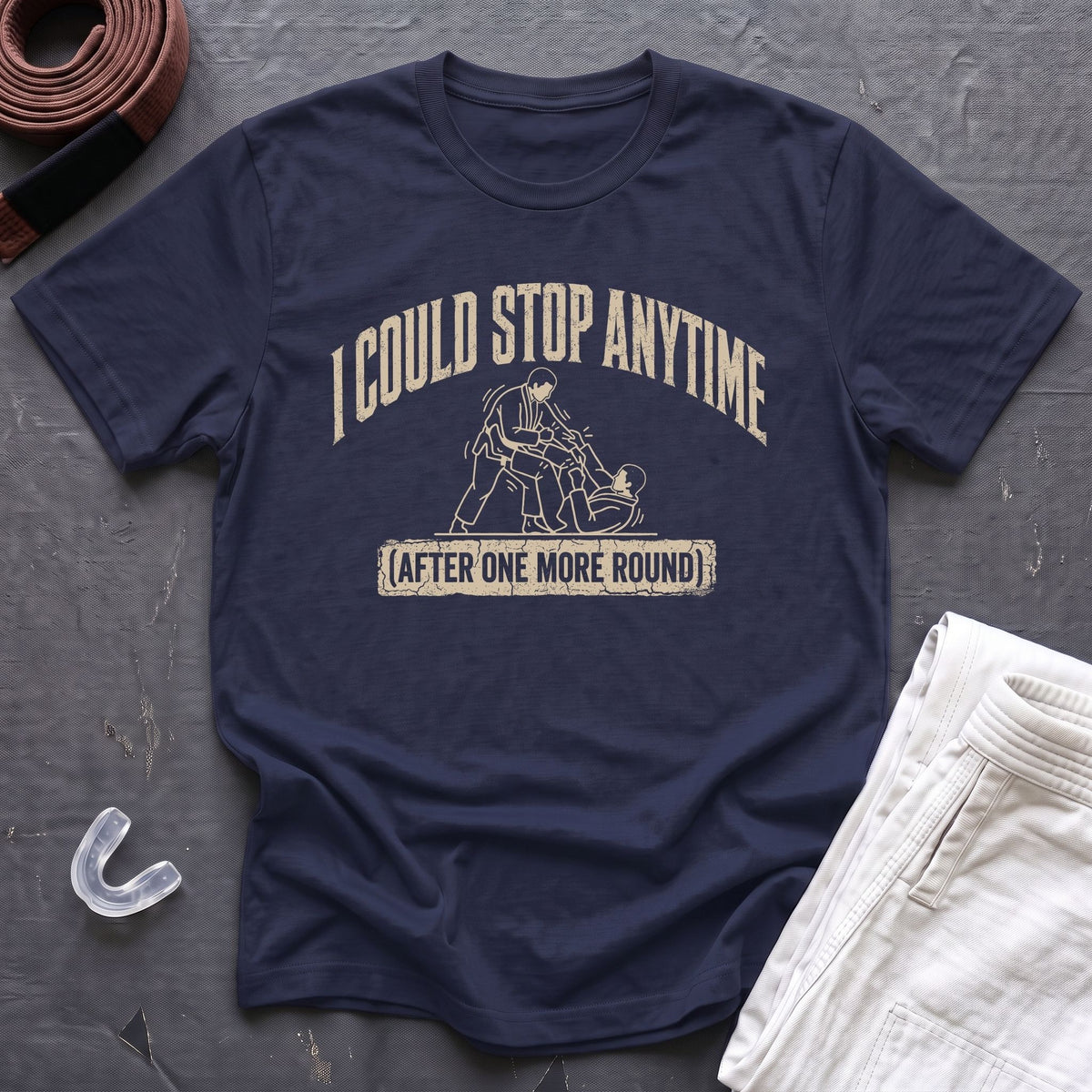 Stop Anytime T-Shirt