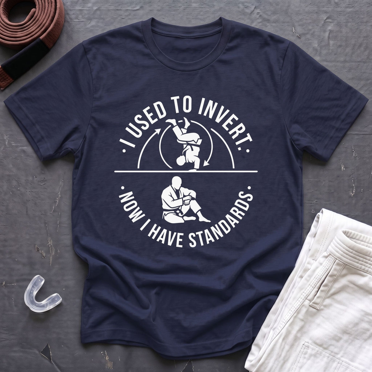Have Standards T-Shirt