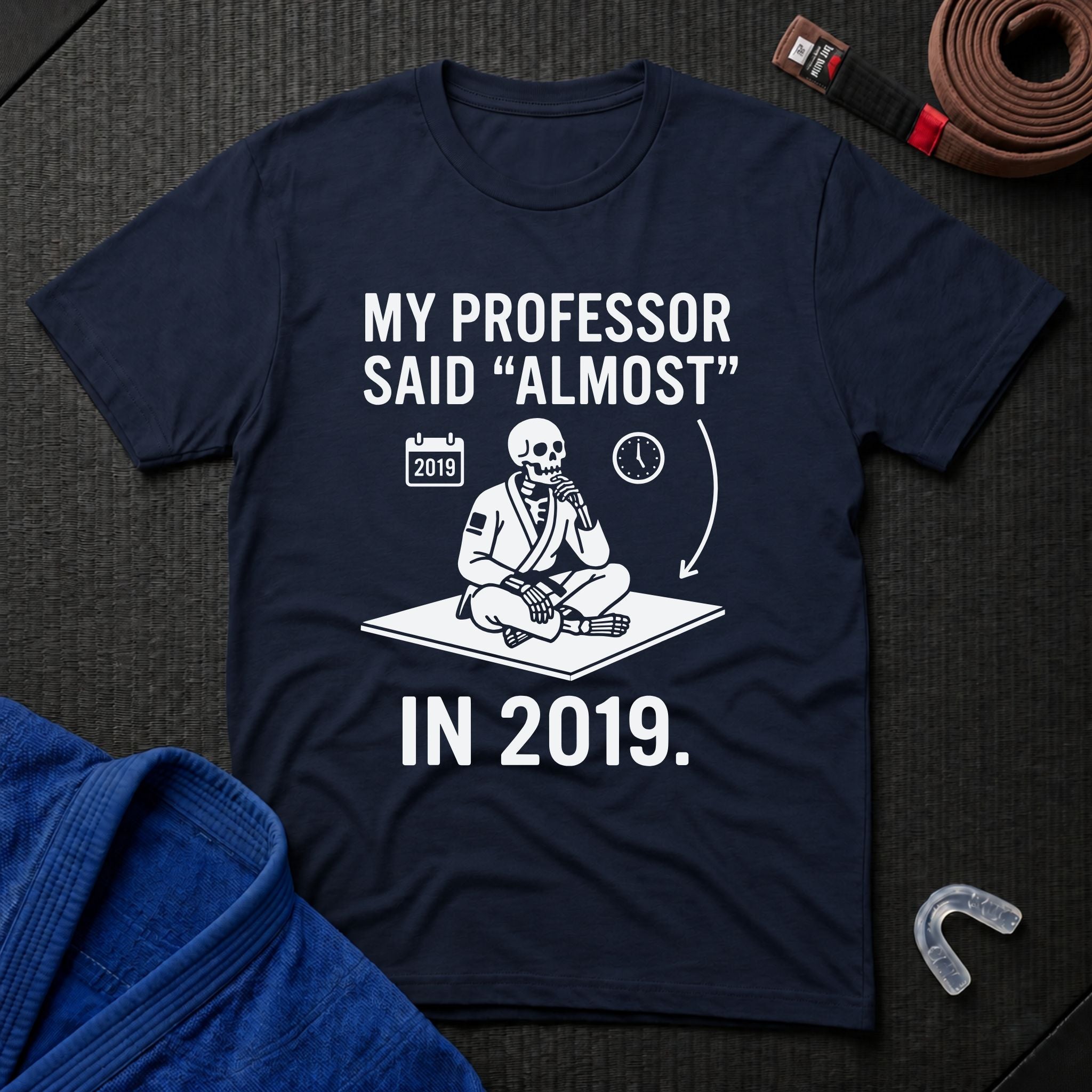 He Said Almost T-Shirt