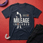 Mileage Included T-Shirt