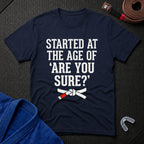 Late Starter T-Shirt