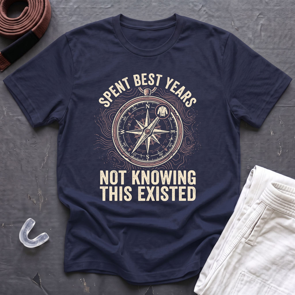 Years Not Knowing BJJ T-Shirt
