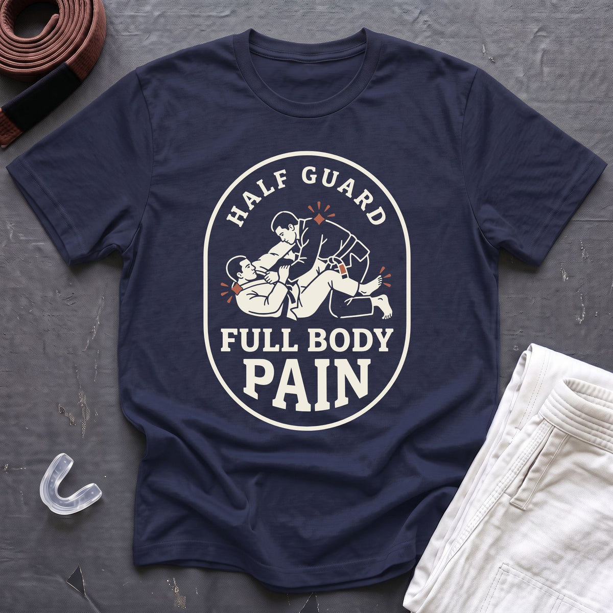 Half Guard Pain T-Shirt