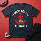 Student For Life T-Shirt