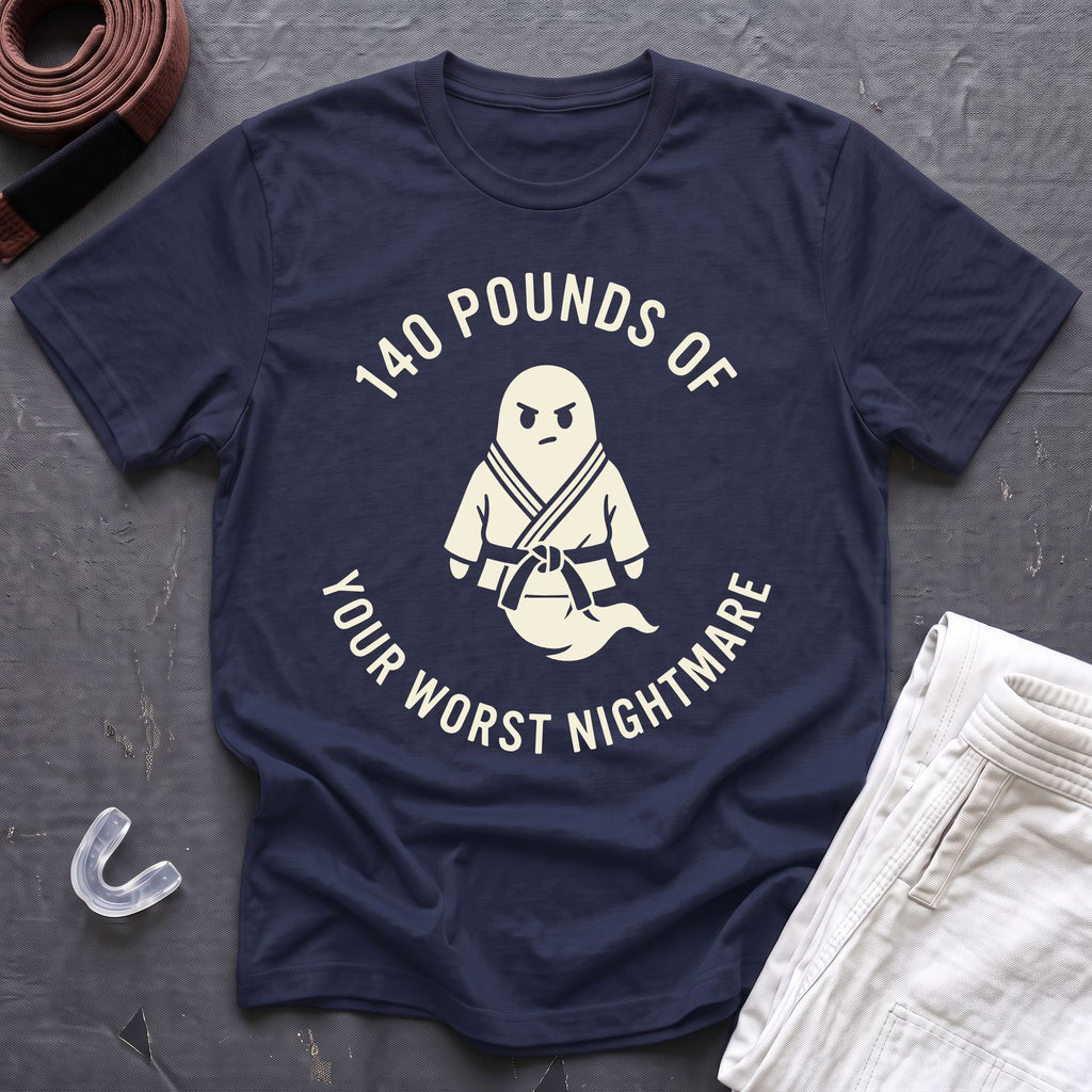 140 Pounds Nightmare T-Shirt