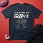 Muscle Memory T-Shirt