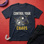 Control Your Chaos T-Shirt