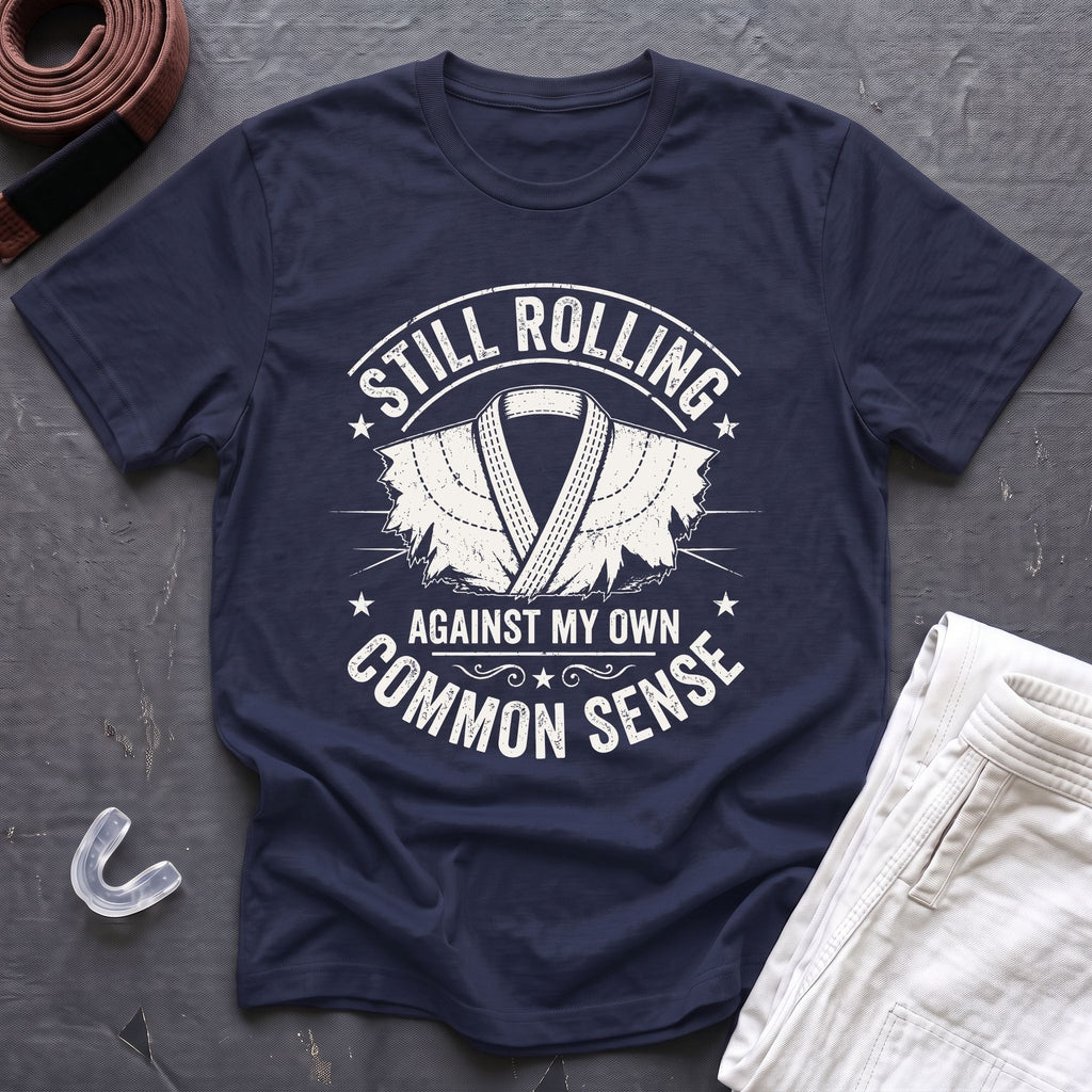 Against Common Sense T-Shirt