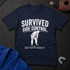 Survived Standing Up T-Shirt