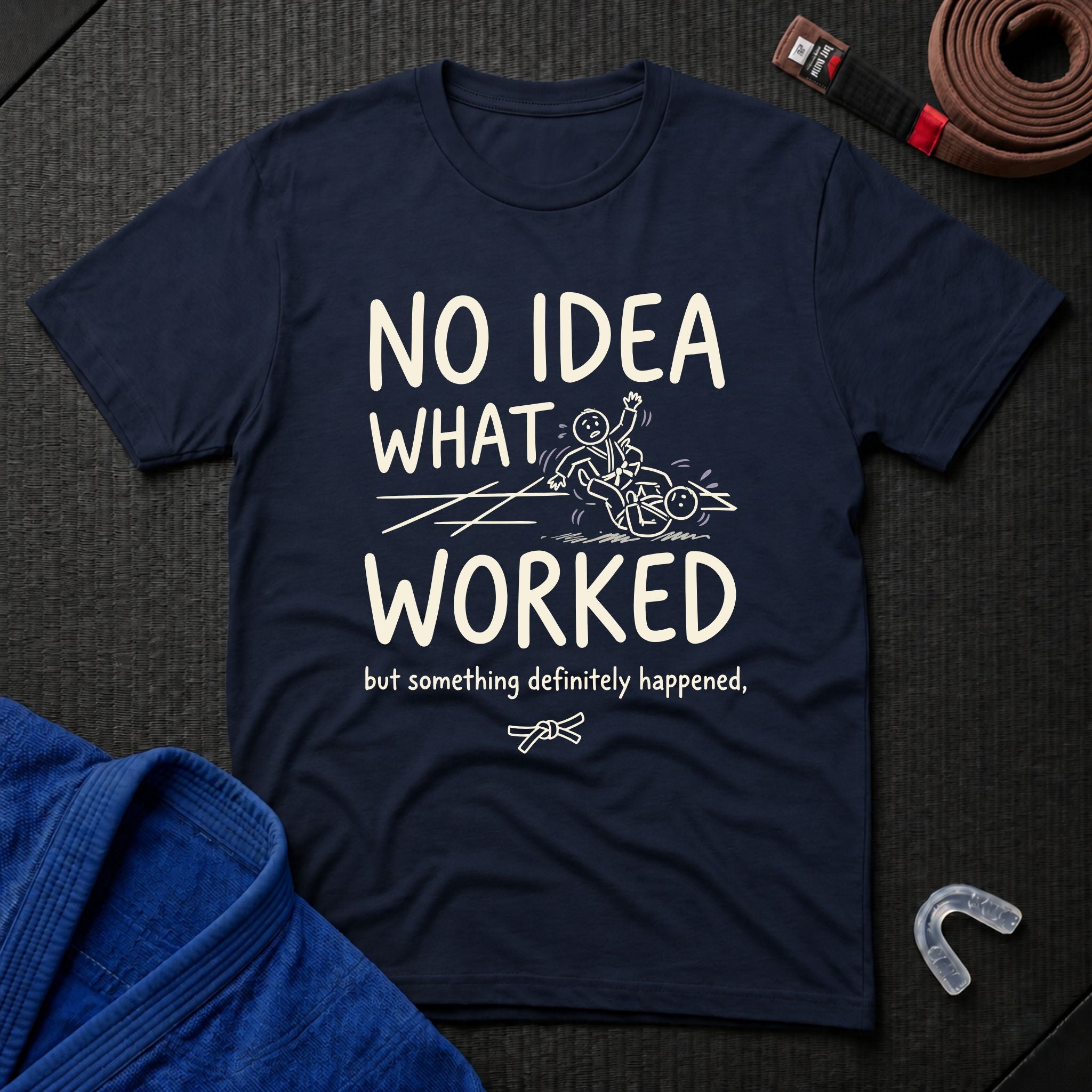 Something Worked T-Shirt