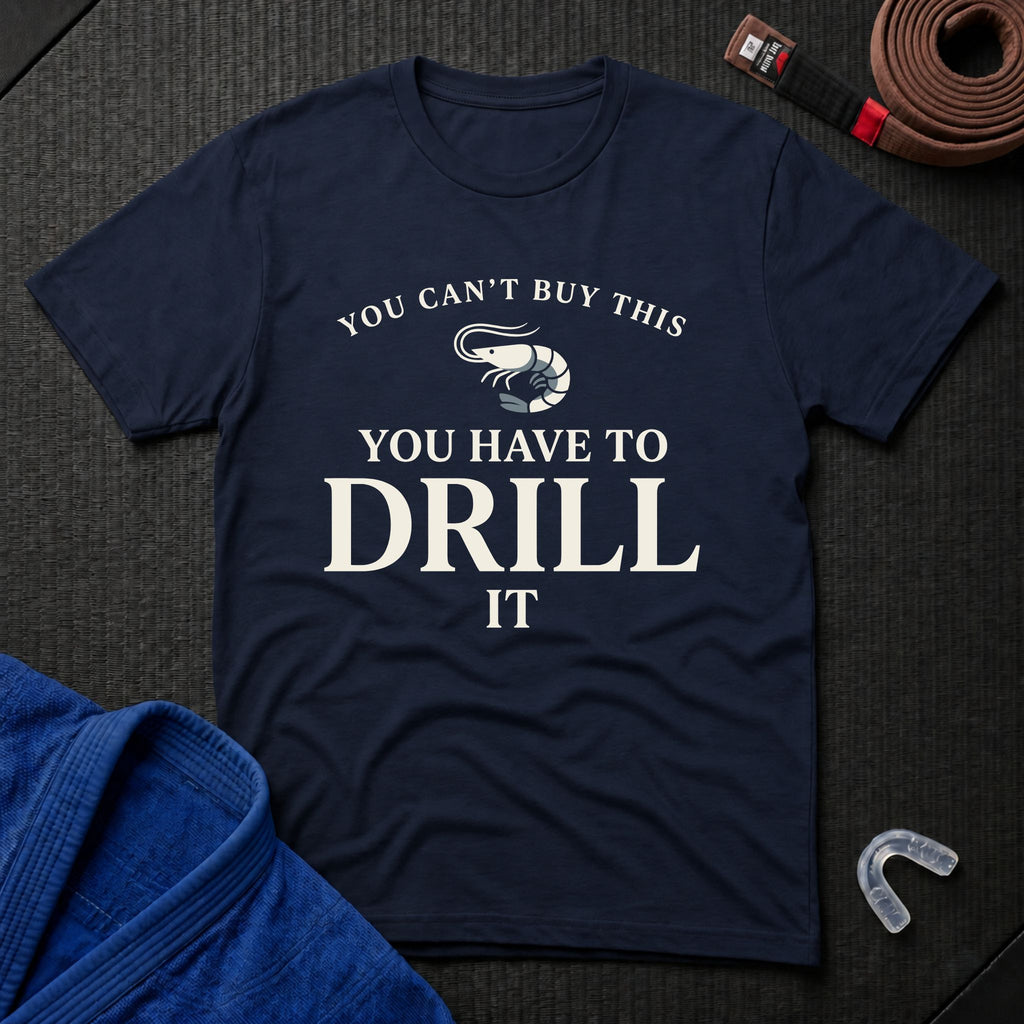 Can't Buy Shrimps T-Shirt