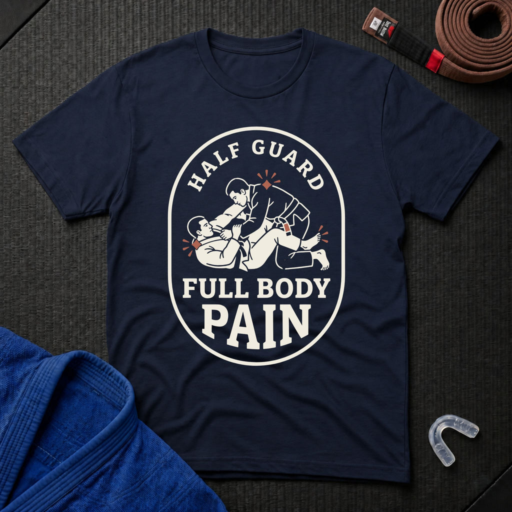 Half Guard Pain T-Shirt