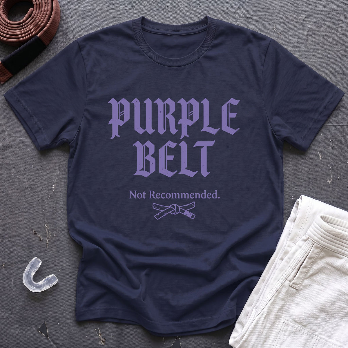 Purple Belt Not Recommended T-Shirt