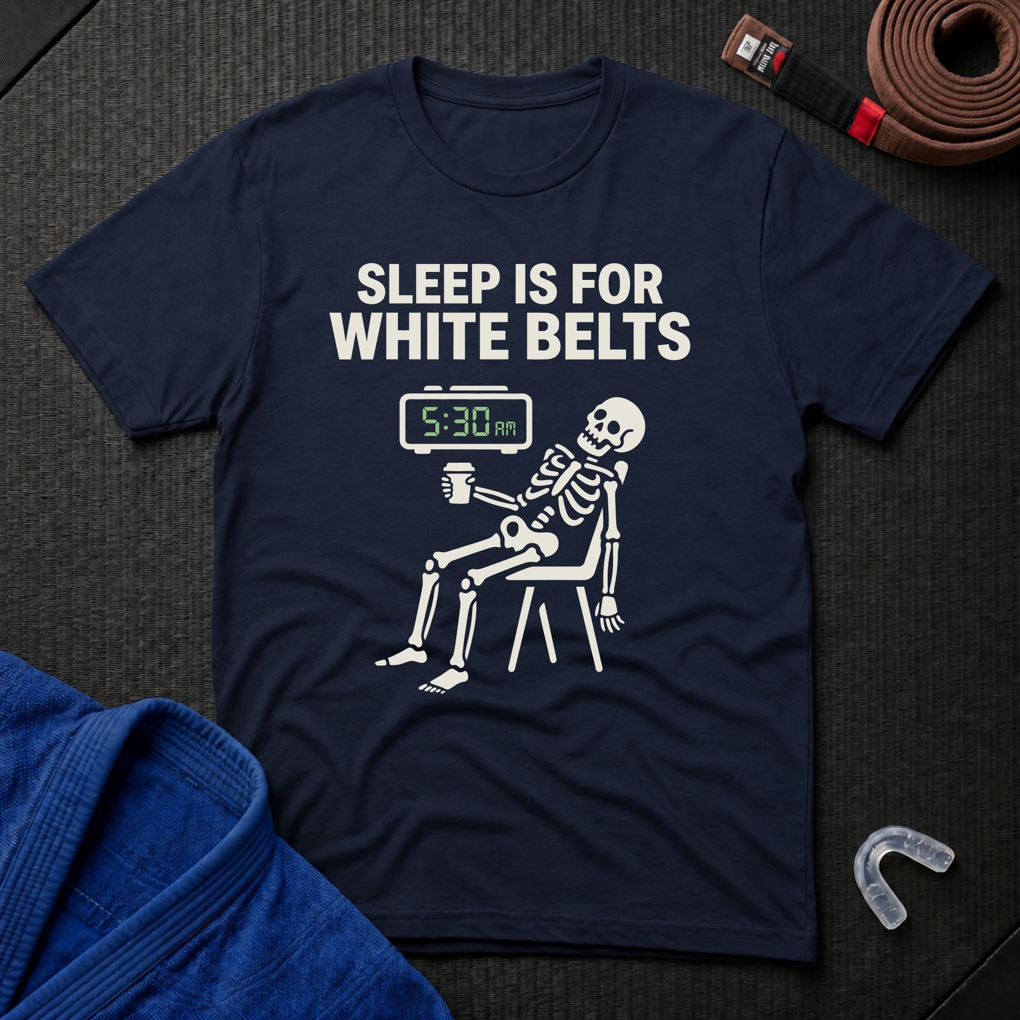 Sleep For White Belts T-Shirt