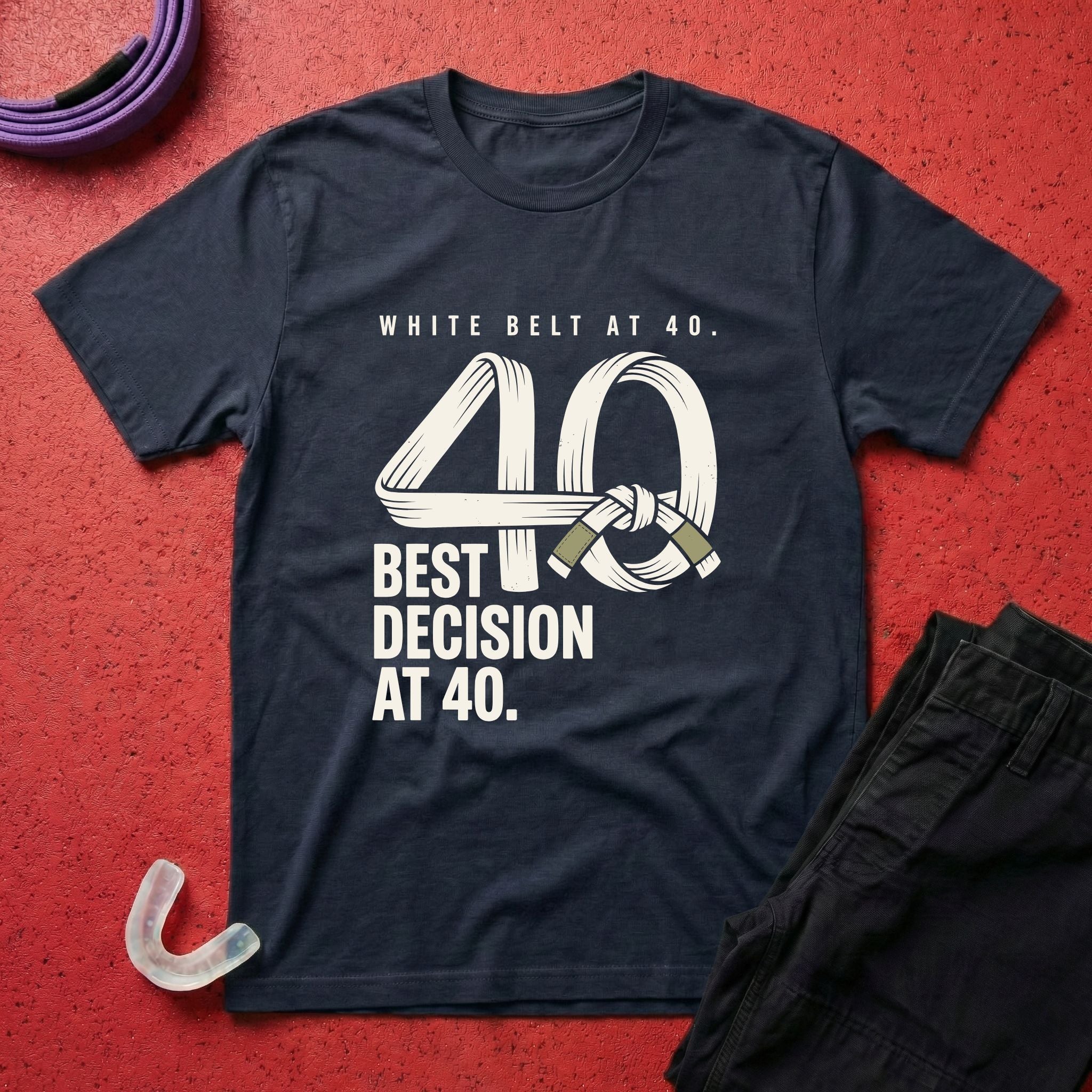 White Belt At 40 T-Shirt