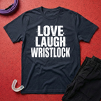 Love Laugh Wristlock T-Shirt
